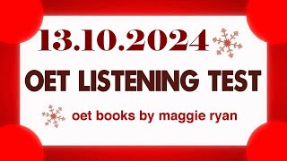 OET LISTENING TEST 13.10.2024 maggie ryan #oet #oetexam #oetnursing #oetlisteningtest