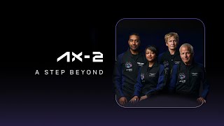 Ax-2: A Step Beyond