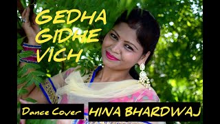 Gedha Gidhe Vich - Saak | Mannat Noor | Dance Cover | Hina Bhardwaj | Mandy Takhar | Jobanpreet Sigh