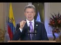 Alocución del Presidente de la República, Juan Manuel Santos Calderón