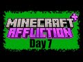 MC+ Affliction SMP Day 7