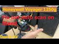 How to fix not scan automatically when put Honeywell Voyager 1250g Scanner in Stand