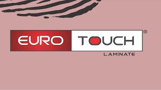 Euro Touch Laminates