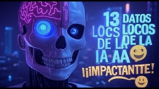 13 Cosas que la Inteligencia Artificial ya Puede Hacer (Y No Lo Sabías) 😱