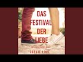 Kapitel 21.6 - Das Festival der Liebe (Die Liebe auf Reisen - Buch #1)