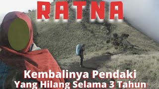 Cerita Mistis Pendakian " BERTEMU PENDAKI YANG SUDAH HILANG SELAMA 3 TAHUN
