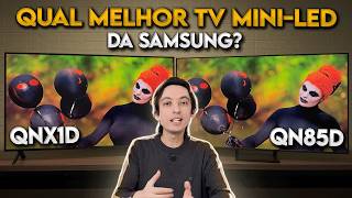 QNX1D vs QN85D -  Qual a MELHOR TV MINI LED \