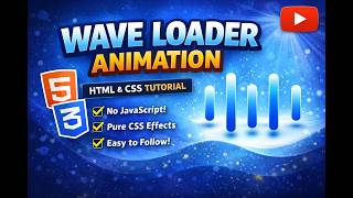 Wave Loader Animation using HTML & CSS Pure CSS Loading Effect Tutorial