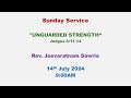 14th July 2024 | Sunday Service | Rev. Jeevaratnam Sowria