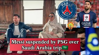 Paris Saint-Germain suspends Lionel Messi over unauthorized trip to Saudi Arabia