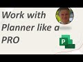 Learn to work with Microsoft Planner as a PRO