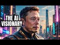 Elon Musk: The AI Visionary Shaping Our World