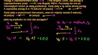 Mijające się pociągi - zadanie z ukladem równań