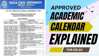 APPROVED DELSU ACADEMIC CALENDAR FOR 2024/2025 ACADEMIC SESSION EXPLAINED