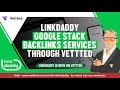 LinkDaddy Google Stack Backlinks Services Through Vettted