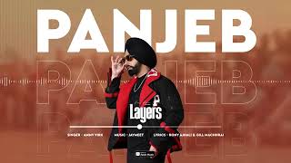 Panjeb (official song) | Layers | Ammy Virk | Jaymeet | Rony Ajnali | new lastest punjabi song 2023