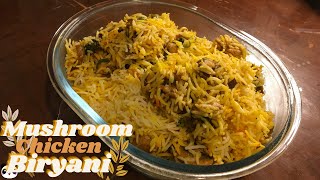 Unique Mushroom And Chicken Biryani