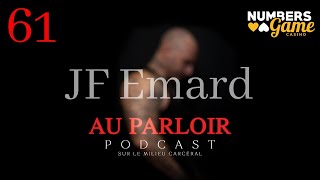 Épisode #61 - JF Émard  M0tard, Beaucoup de Pris0n et Plusieurs Tentative de m3urtre