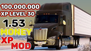 ATS Money \u0026 XP Mod 1.53 | $100M Cash + Level 30 Boost | American Truck Simulator Guide