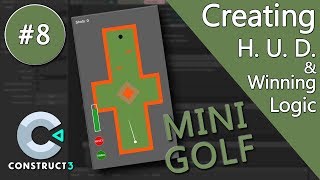 Construct 3 Tutorial #8 - Mini Golf - mobile game - no coding