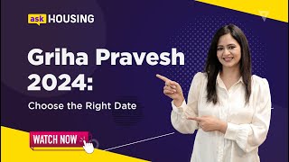 Congrats: Auspicious Beginning: Griha Pravesh Muhurat 2024 | askHousing | Housing.com #home #newhome