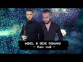 mikel u0026 geni osmani kam mall official audio