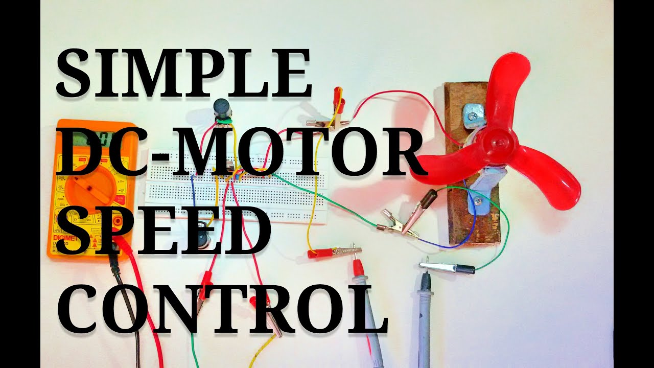 Simple Dc Motor Speed Control Circuit