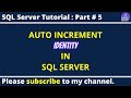 🔢 How to Generate Auto Increment Serial Number in SQL Server | IDENTITY Column Explained