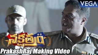 Nakshatram Movie || PrakashRaj Making VIdeo || Latest Telugu Movie 2016