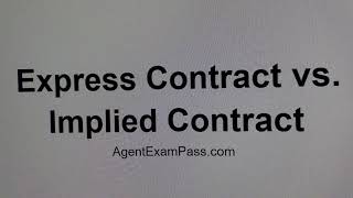 027 express contract vs implied contract Free Real Estate License Exam Questions AgentExamPass.com