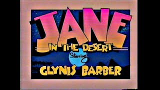 Jane in the Desert (no subtitles) - Glynis Barber.