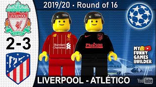 Liverpool vs Atletico Madrid 2-3 • Champions League 2019/20 • All Goals Highlights Lego Football