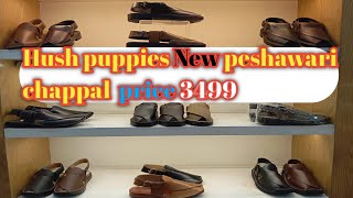 Hush puppies New peshawari chappal          price 3499