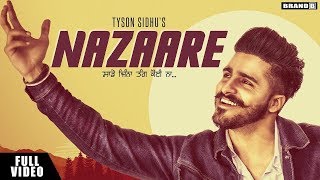 Nazaare : Tyson Sidhu | Full Video | Latest Punjabi Song 2019 | Brand B