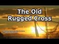 The Old Rugged Cross - Alan Jackson - Lyrics
