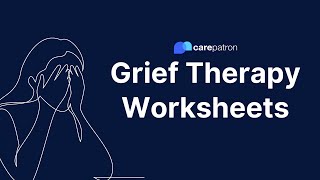 Grief Therapy Worksheets