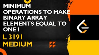 Minimum Operations to make binary array elements equal to One I | Leetcode 3191 #dsa #javascript