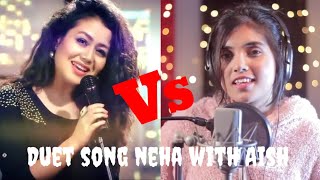 Menu Meetha Bahut Pasand Hai |Neha & Aish| मैंनू मीठा बहोत पसंद है   full song,