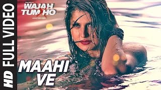 Maahi Ve Full Video Song Wajah Tum Ho | Neha Kakkar, Sana, Sharman, Gurmeet | Vishal Pandya#music