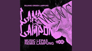 MUSIC LEPAS REMIX LAMPUNG V3