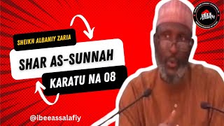 Sheikh Albaniy Zaria Sharh Al-Sunnah 8