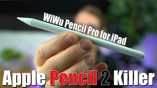 Apple Pencil 2 Killer! - Wiwu Pencil Pro for iPad