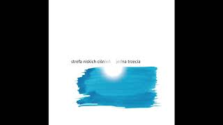 Strefa Niskich Ciśnień - jedna trzecia (2019)