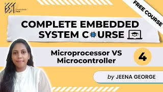 4. Microprocessor v/s Microcontroller