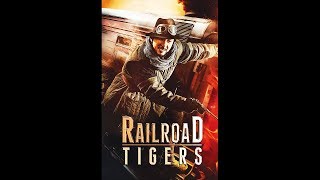 Railroad tigers |2016| VOSTFR ~ WebRip