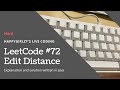 LeetCode 72. Edit Distance Explanation and Solution