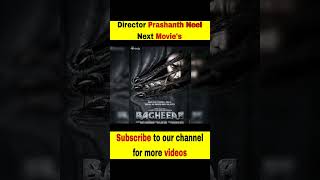 Prashanth Neel Next Movie's | #telugu #tollywood #ntr #prabhas #ramcharan #yash #kgf3 #salaar #ntr31