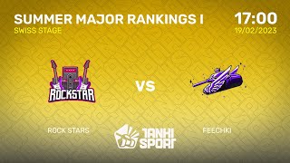 Rock Stars Vs Feechki | Summer Major 2023 |  Major Rankings I