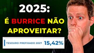 2025: O ANO DA RENDA FIXA? ONDE INVESTIR AGORA PARA APROVEITAR AS TAXAS ALTAS?