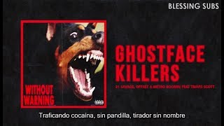 21 Savage, Offset - "Ghostface Killers" Ft Travis Scott (Sub en Español)